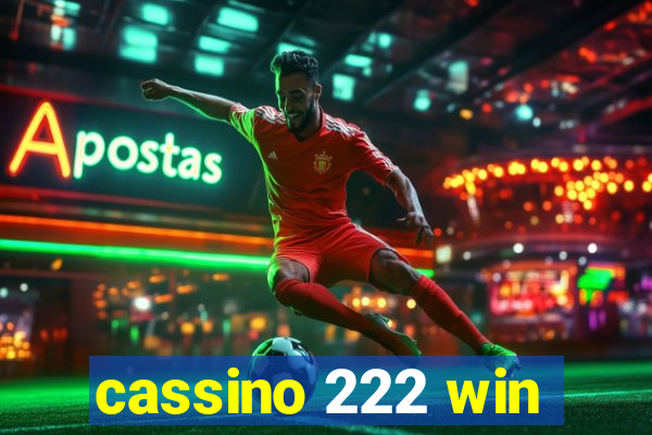 cassino 222 win